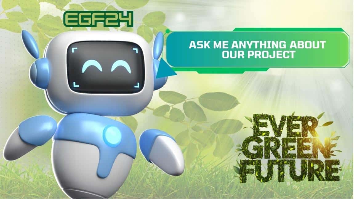 Ever Green Future eTwinning projemizde yeşil çevre için ekiplerce oluşturulan sloganlar proje sohbet robotu kullanılarak şiir metni hâline getirilmiştir.
